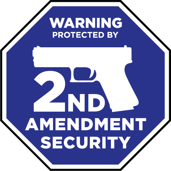 Protected by 2ND Amendment Security Yard Sign