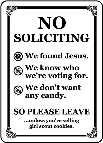 No Soliciting So Please Leave Sign