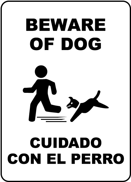 Bilingual Beware Of Dog Sign
