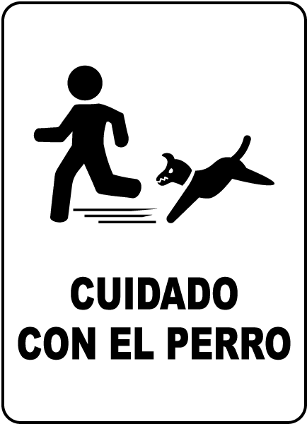 Spanish Beware Of Dog Sign