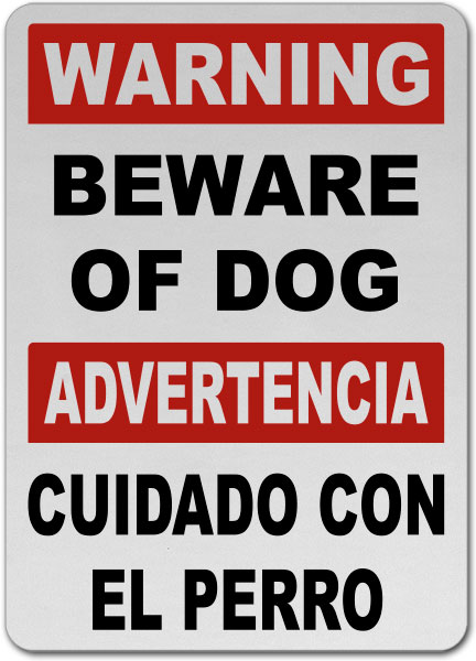 Bilingual Warning Beware Of Dog Sign