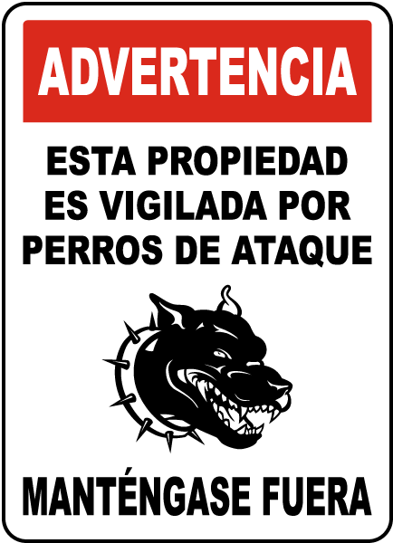 Spanish Property Guarded By Attack Dogs Sign