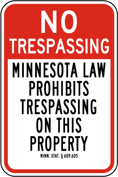 Minnesota Mining Site No Trespassing Sign