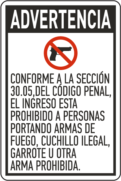 Spanish Texas 30.05 No Firearms Allowed Sign