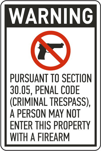 Texas 30.05 No Firearms Allowed Sign