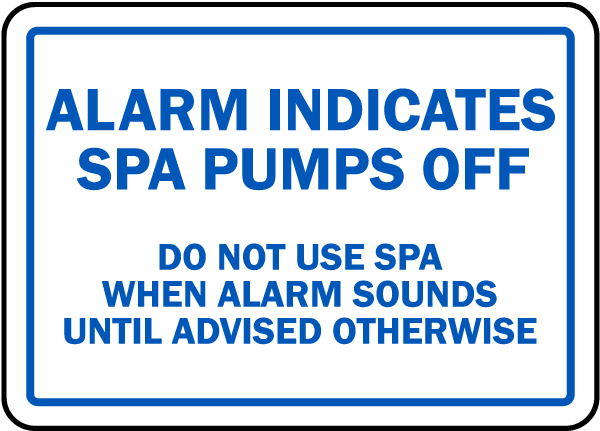 Florida Spa Alarm Sign