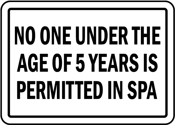 Nebraska No Children Under 5 In Spa Sign