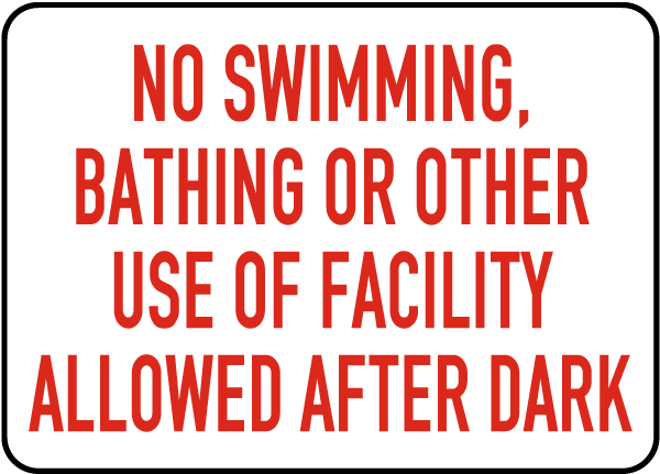 Nevada No Swimming After Dark Sign