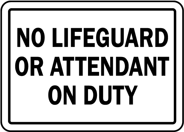 Oklahoma No Lifeguard Sign
