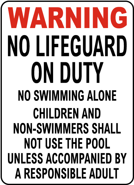 South Dakota No Lifeguard Sign