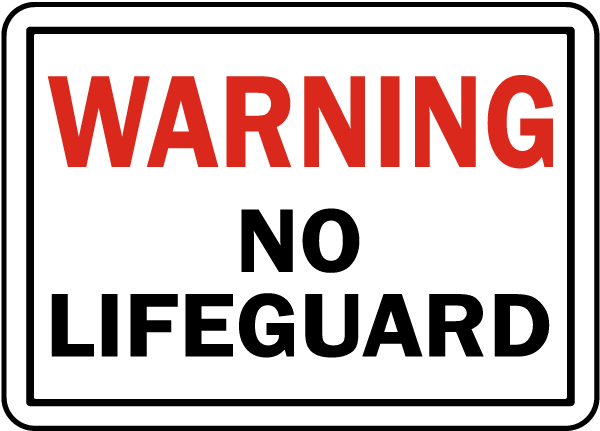 Tennessee No Lifeguard Sign