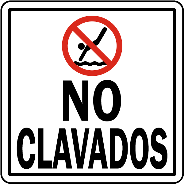 Spanish Texas No Diving Sign