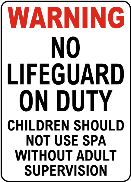 Texas No Lifeguard At Spa Sign