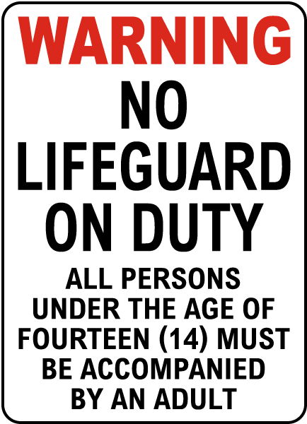 West Virginia No Lifeguard Sign