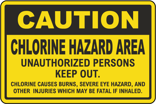 Caution Chlorine Hazard Area Sign