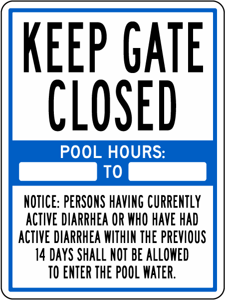 Keep Gate Closed and Pool Hours Sign