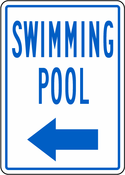 Swimming Pool Left Arrow Sign