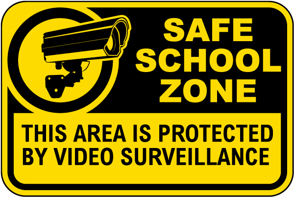 This Area Is Protected By Video Surveillance Sign