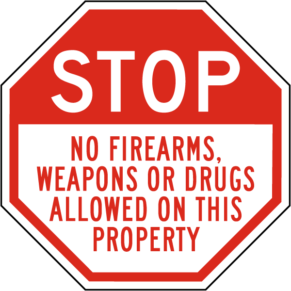 No Firearms Allowed On This Property Sign