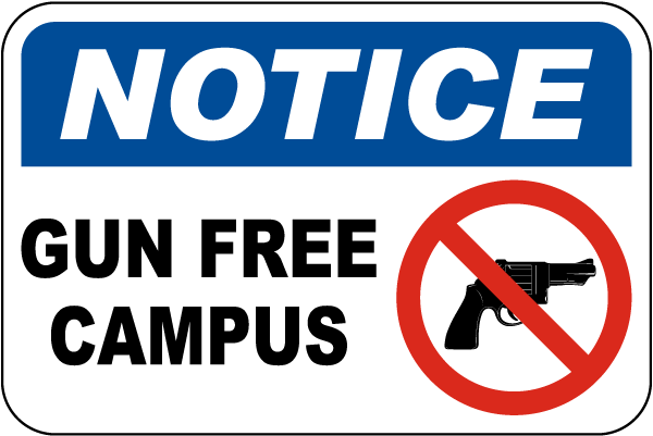 Notice Gun Free Campus Sign