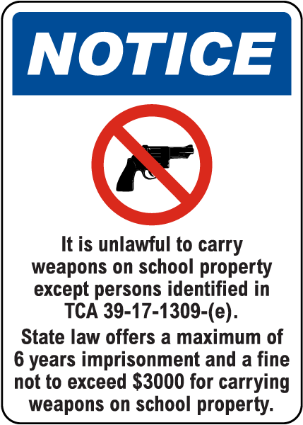 Tennessee No Weapons On School Property Sign