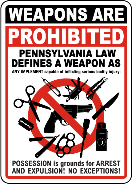Pennsylvania Weapons Prohibited Sign