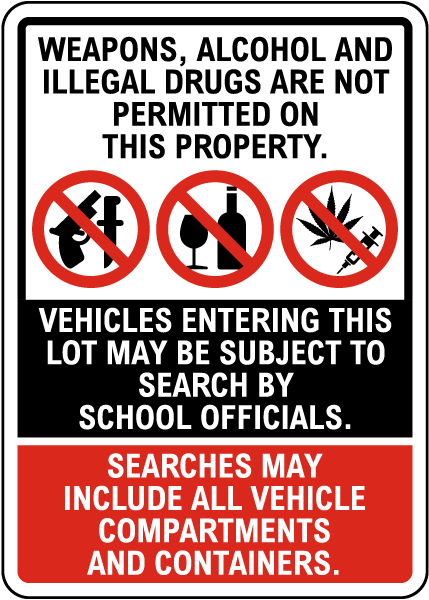 No Illegal Substances On School Property Sign