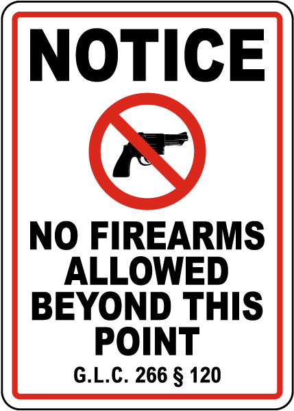 Massachusetts No Firearms Allowed Sign