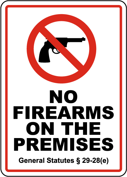 Connecticut No Firearms on The Premises Sign