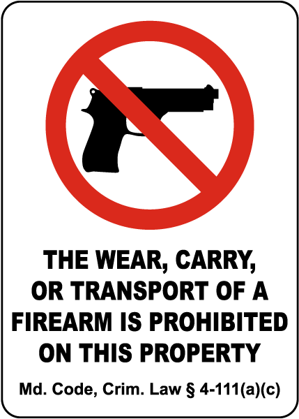 Maryland Firearms Is Prohibited In This Property Sign