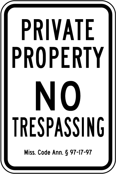 Mississippi Private Property No Trespassing Sign