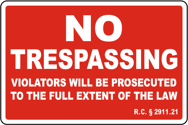 Ohio No Trespassing Violators Will Be Prosecuted Sign
