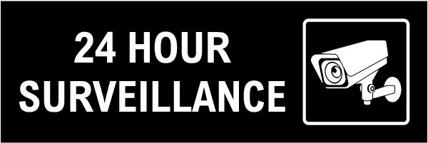 24 Hour Surveillance Sign