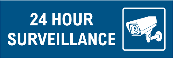 24 Hour Surveillance Sign