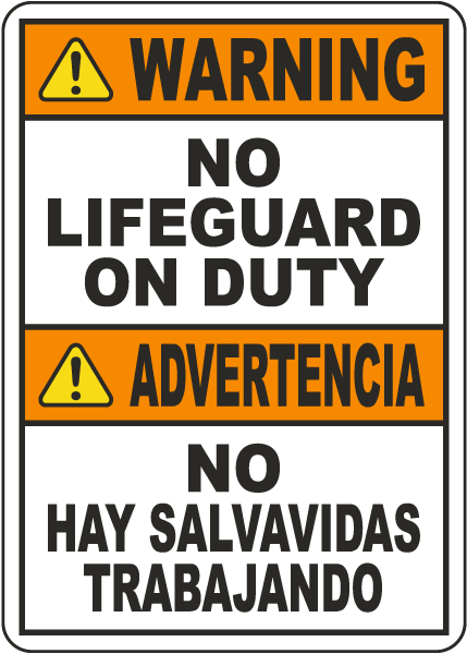 Bilingual Warning No Lifeguard on Duty Sign