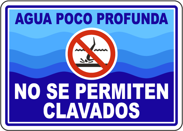 Spanish Shallow Water No Diving Allowed Sign