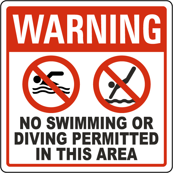 Warning No Swimming or Diving Permitted in this Area Sign