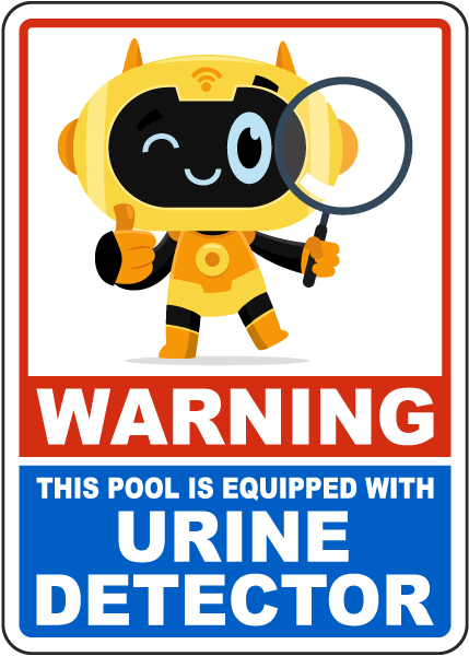 Warning This Pool is Equipped with Urine Detector Sign