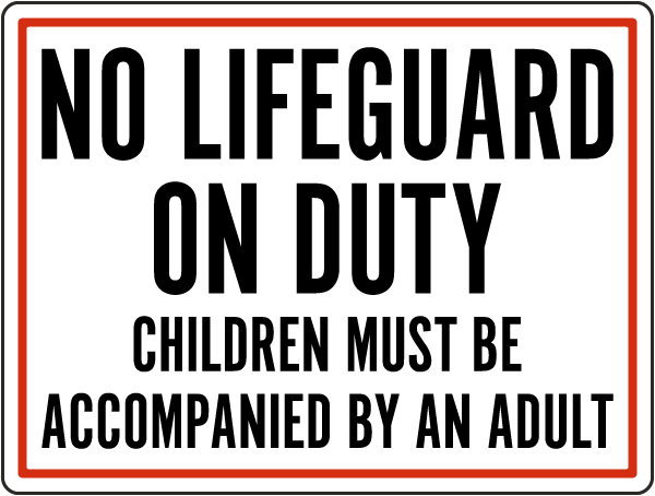 Iowa No Lifeguard on Duty Sign