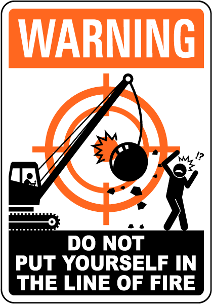 Warning Swinging Machinery Line of Fire Sign
