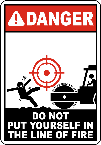 Danger Rotating Equipment Line of Fire Sign