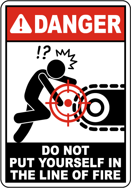 Danger Hand Entanglement Line of Fire Sign