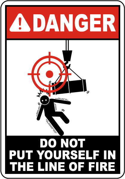 Danger Swinging Object Line of Fire Sign