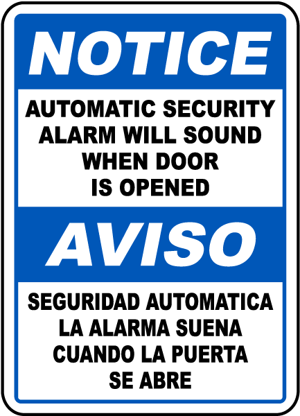 Bilingual Security Alarm Will Sound Sign