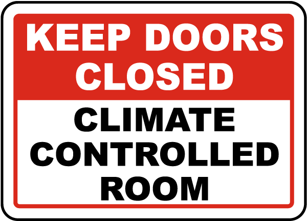 Climate Controlled Room Sign