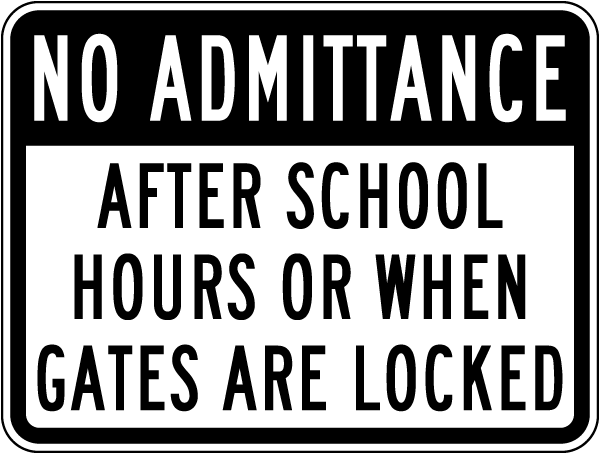 No Admittance Gates Are Locked Sign