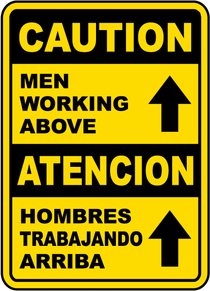 Bilingual Caution Men Working Above Sign