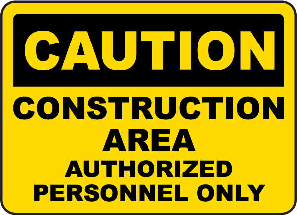 Caution construction site sign 
