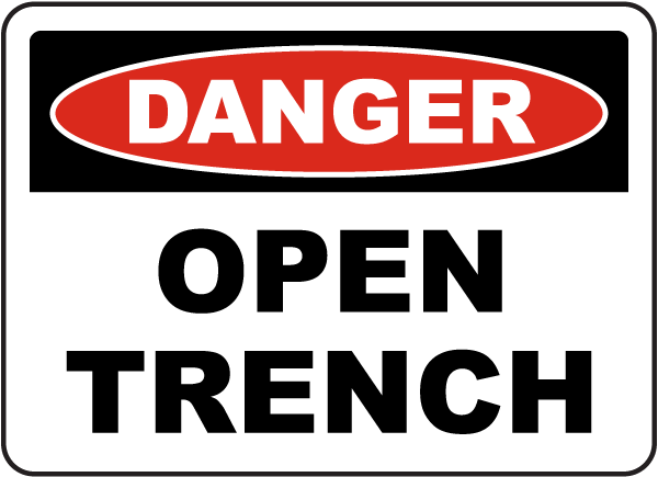 7 x 10 Inches MCRT031XT AccuformDanger Open Trench Safety Sign Dura-Plastic