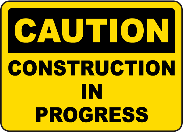 Construction In Progress Sign G2379